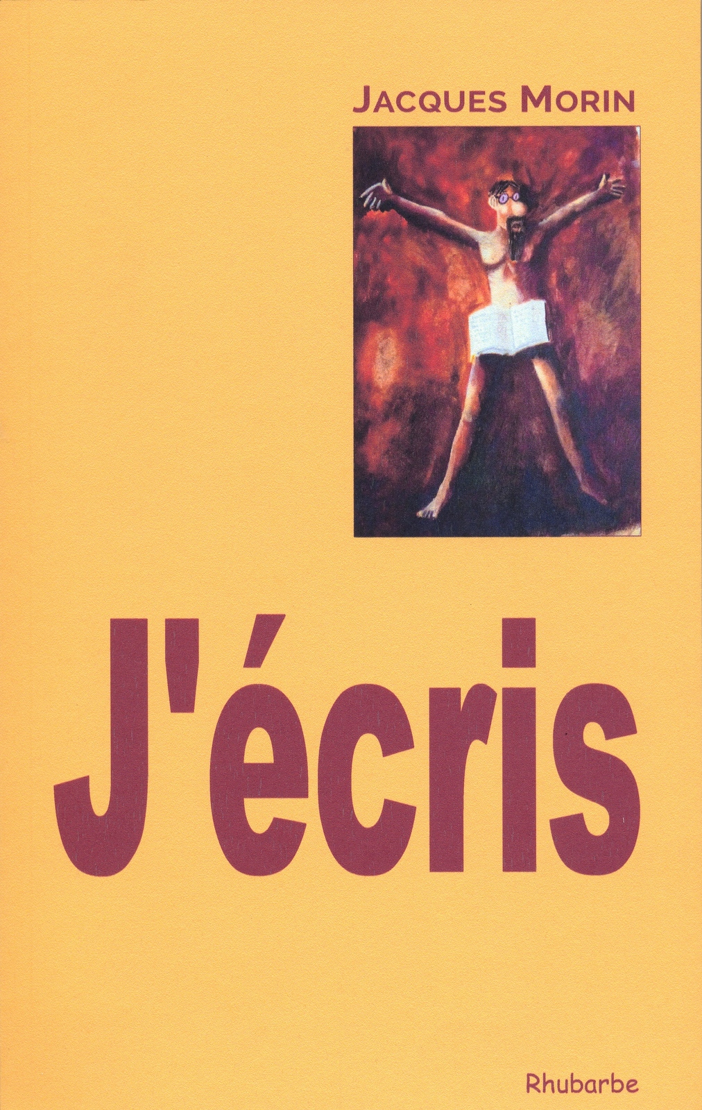 J'écris de Jacques MORIN (couverture).